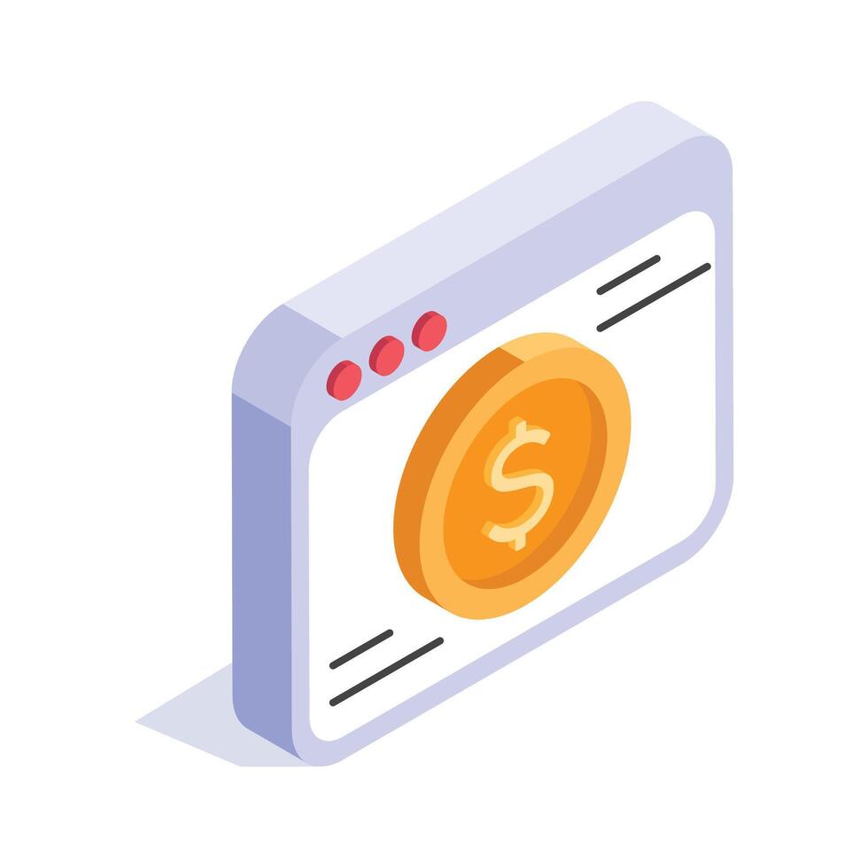 Isometric illustration of a webpage with a dollar coin symbol representing online finance. vector