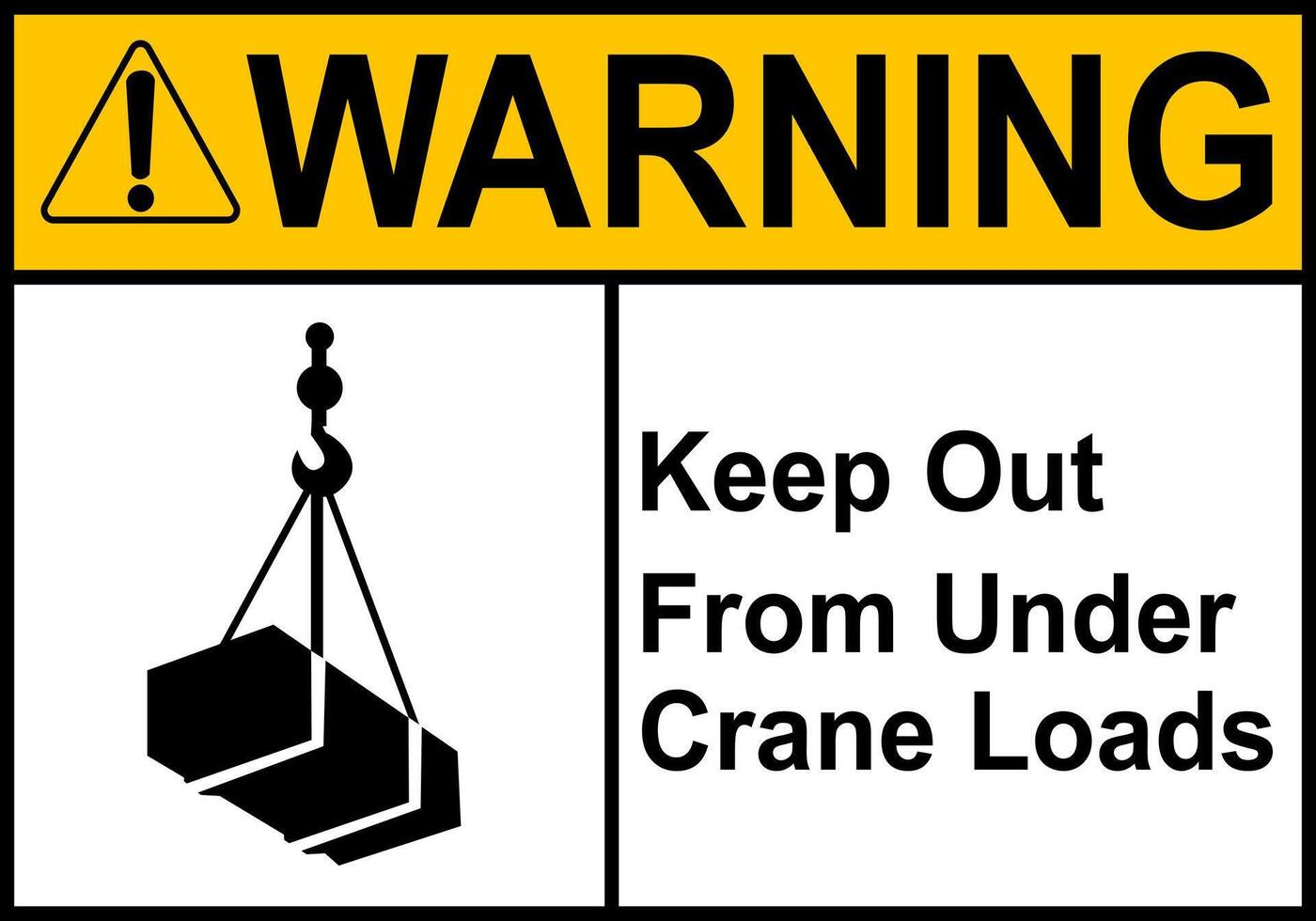 Overhead crane sign. Overhead crane work zones. Not stand under overhead crane. Crane warning sign with suspended load. Keep away from suspended loads. Loading cargo. Box attached to hook. Crane sign. vector