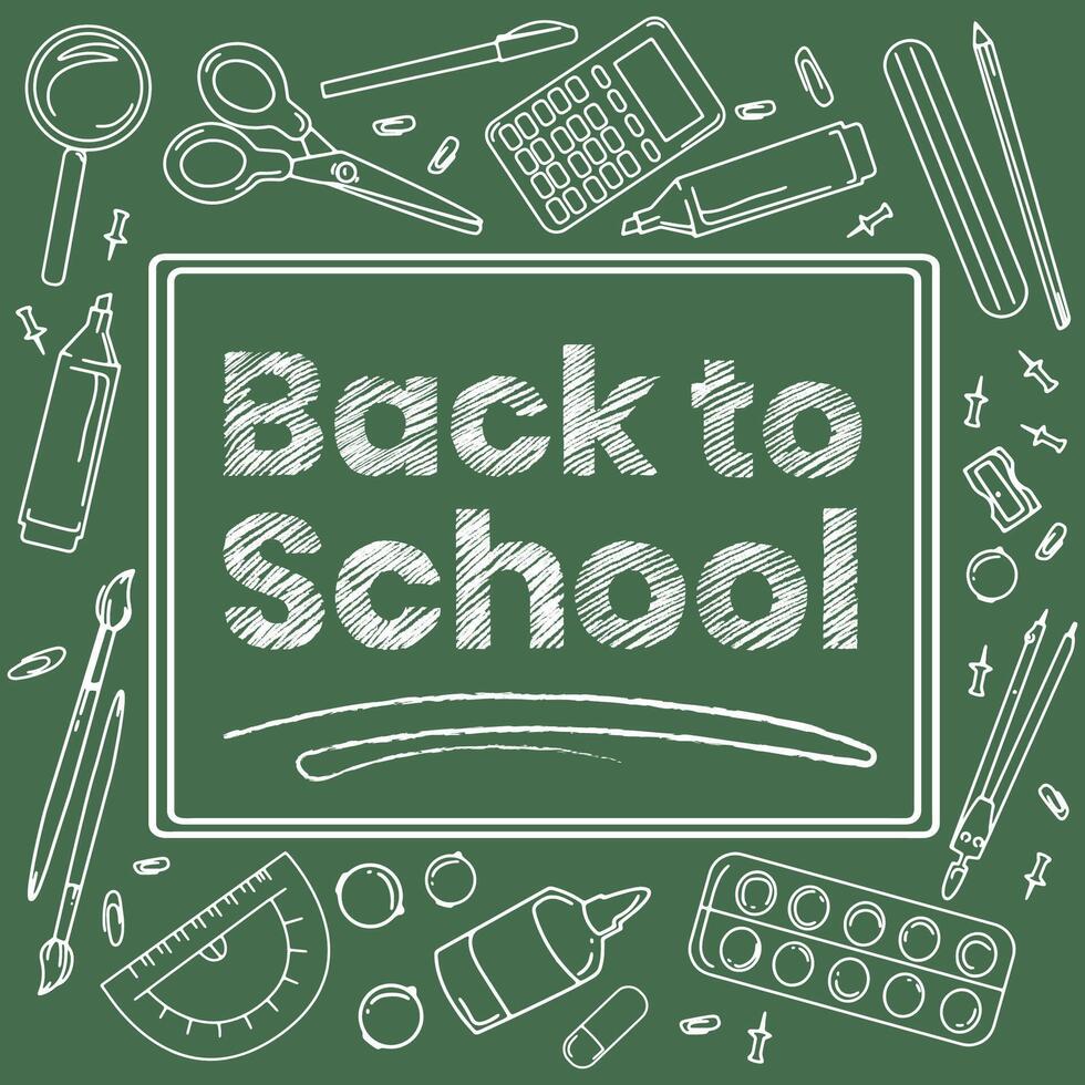 Back to school chalk on green chalkboard and various school supplies line art hand drawn. Background with educational creativity supplies for education sale promotion advertising collection. vector