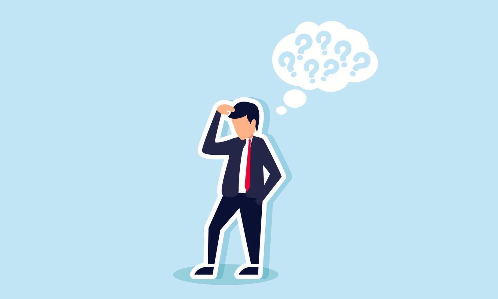Many questions about something Concept of A businessman pondering many issues, raising numerous questions vector