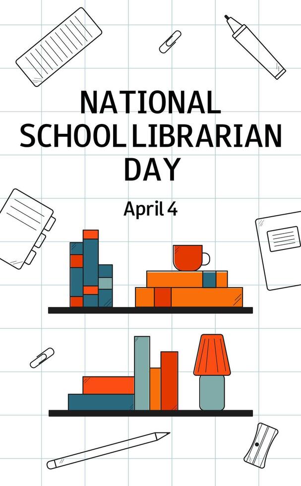 National School Librarian Day. Vertical doodle banner. April 4. Background, banner, poster, flyer. vector