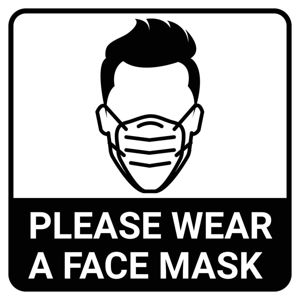 Please wear a mask sign for Virus protection concept vector