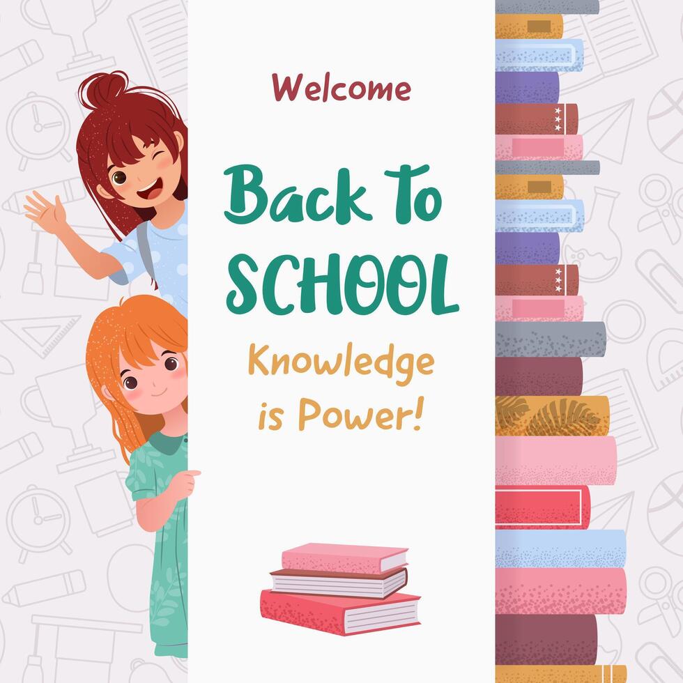 Bienvenido espalda a escuela. cuadrado bandera o enviar modelo con pequeño preescolar muchachas para educativo diseños, promociones, saludo tarjetas, en línea educación. dibujos animados niños y apilar de libros. vector