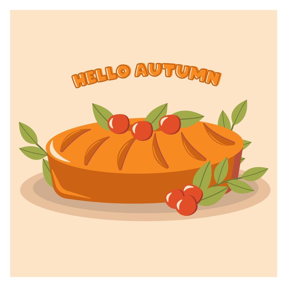 pie decorated with cherries and green leaves. Autumn composition with pie, berries and leaves. Autumn seasonal cozy decor. Hello autumn greeting card, fabric print, T-shirts. vector