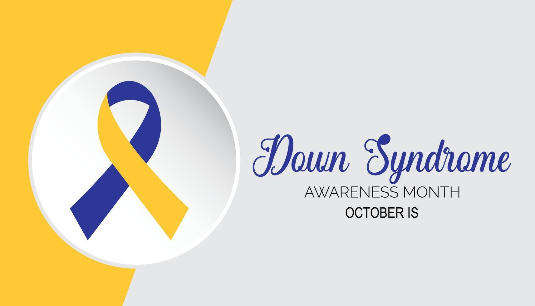 Down Syndrome Awareness Month is observed every year on October.Holiday concept background, placard, banner design template illustration background design. vector