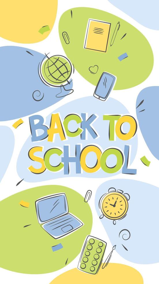 Back to school. Vertical banner for sales, for ads. Abstract background with hand drawn inscription and stationery supplies. vector