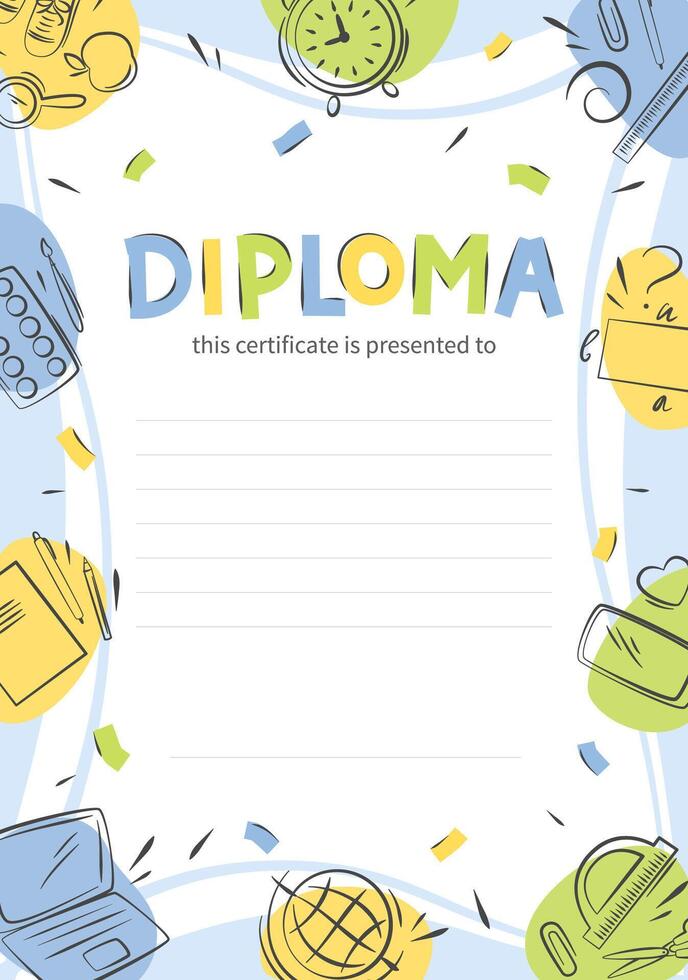 Background with school supplies and objects with place for text. Diploma of school children. Sample elementary school kids certificate. vector