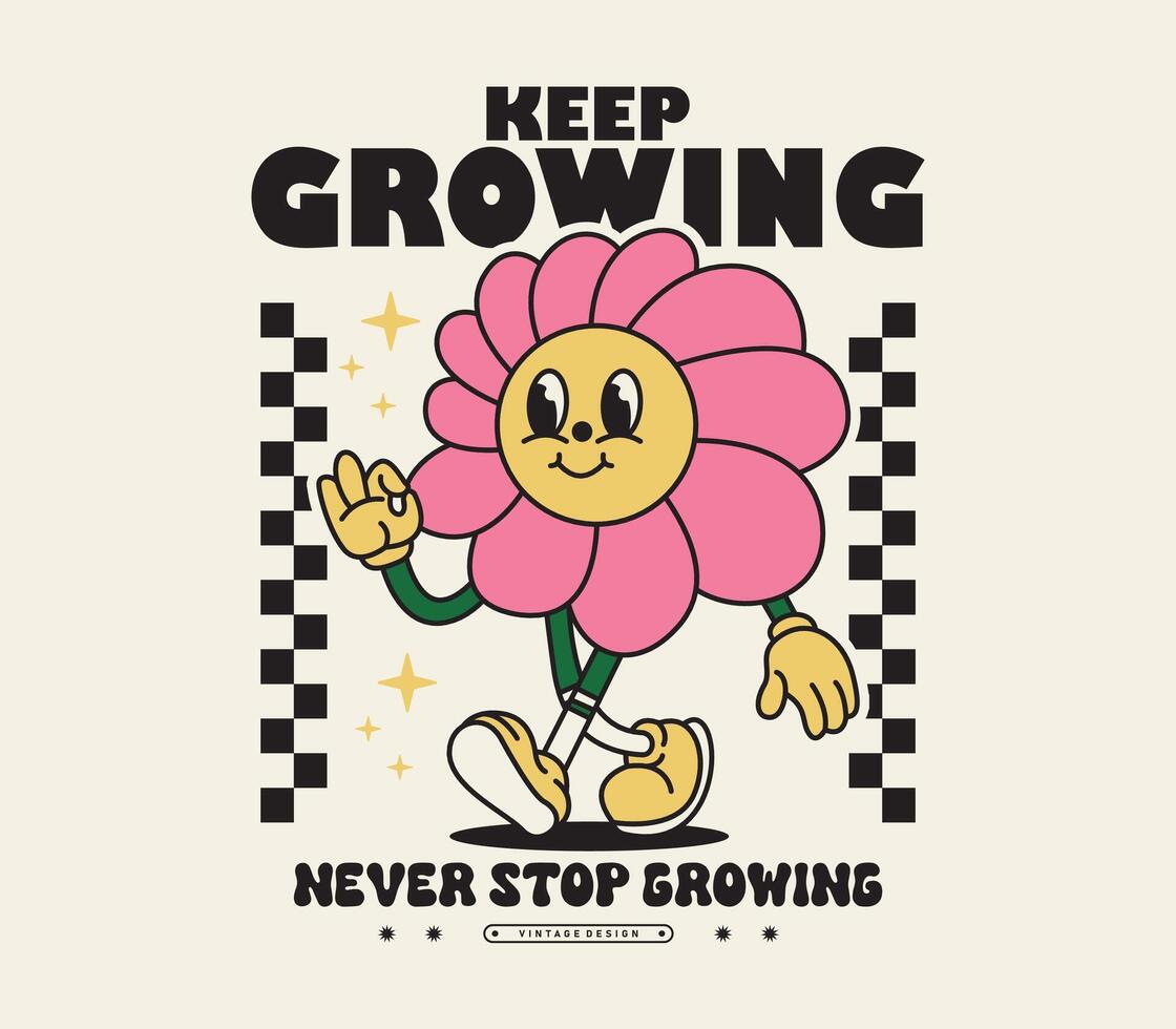 90s Retro Daisy Flower Cartoon Character with Keep Growing Slogan Creative Ideas for Posters, T-Shirts, Stickers, and Print Designs vector