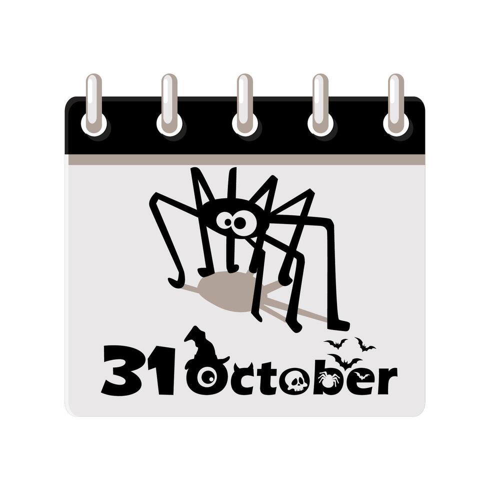 Calendar of Halloween date with Cute spider. 31 October - Happy Halloween Day. Illustration for page of calendar or your print, greeting card vector