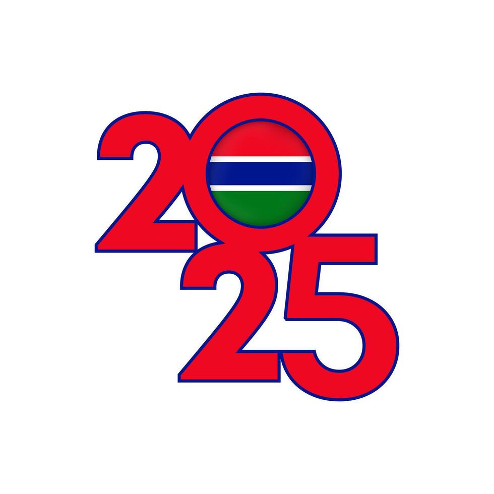 2025 banner with Gambia flag inside. illustration. vector