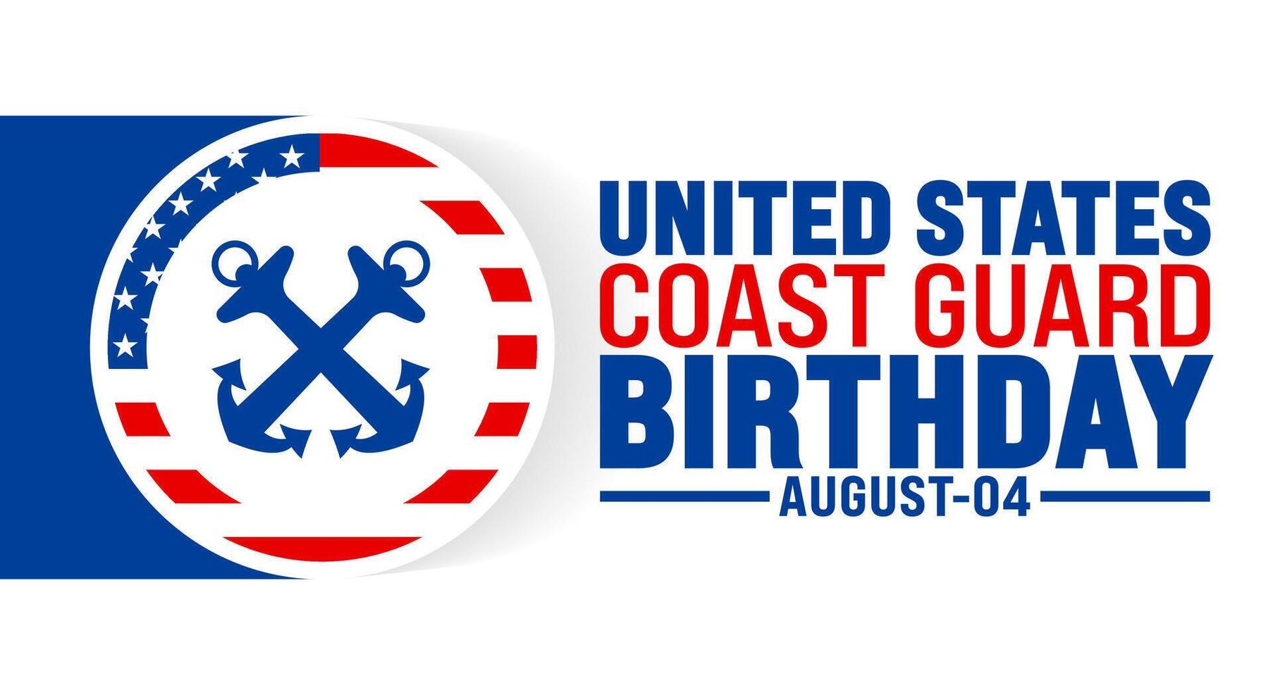 us coast guard birthday is observed every year in August. Holiday concept. Template for background, banner, card, poster, placard, design template with unique shapes with standard color. vector