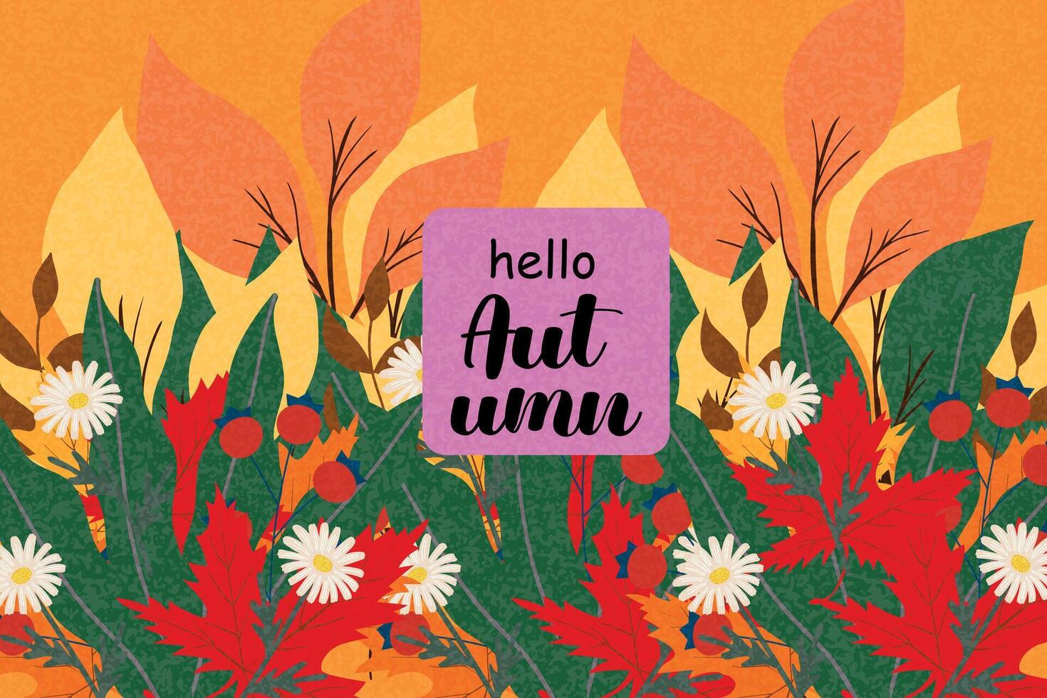 Trendy art style Hello autumn floral design with vibrant leaves and daisies in a colorful abstract background. Fall background template for advertising, web, social media, print. vector