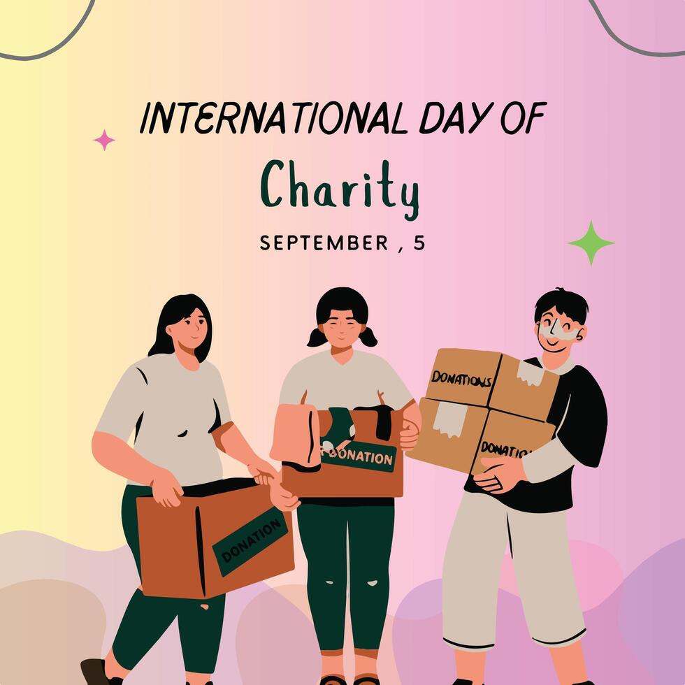 celebrating the International Day of Charity, background features a soft pastel colors, and gradients,three cartoon-like characters are depicted holding donation boxes labeled vector