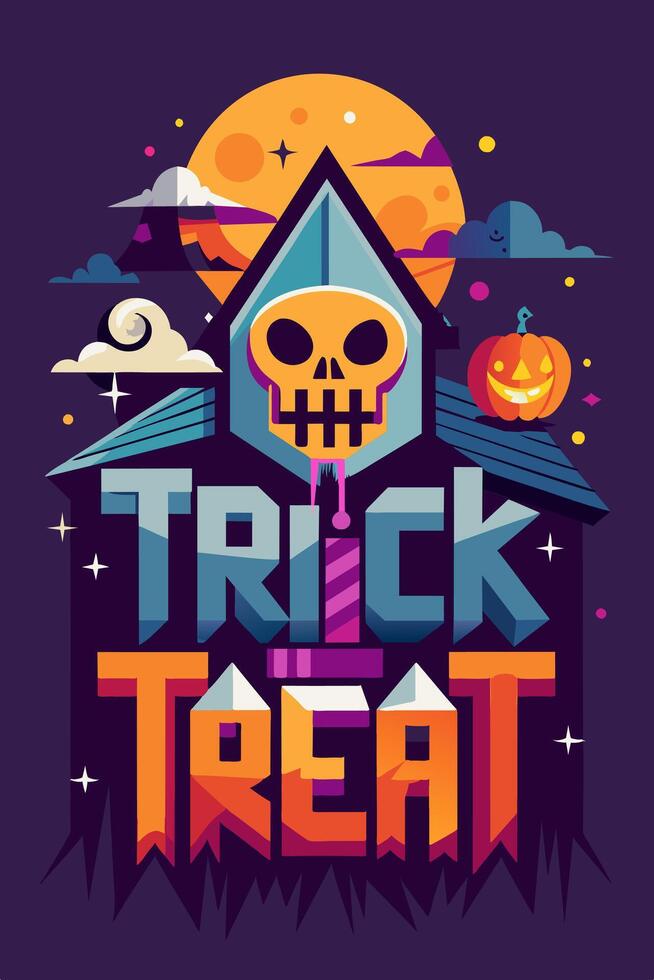The poster features a skull and a pumpkin, representing a trick or treat theme vector
