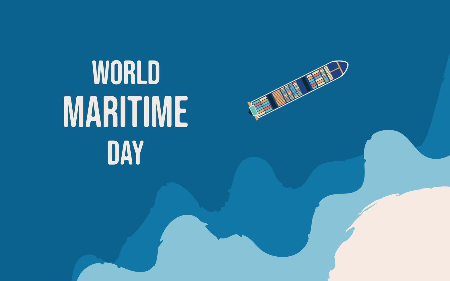 World Maritime Day. Illustration of a ship in the middle of the sea, as a banner or template for world maritime day. Holiday concept. Template for background, banner, card, poster vector