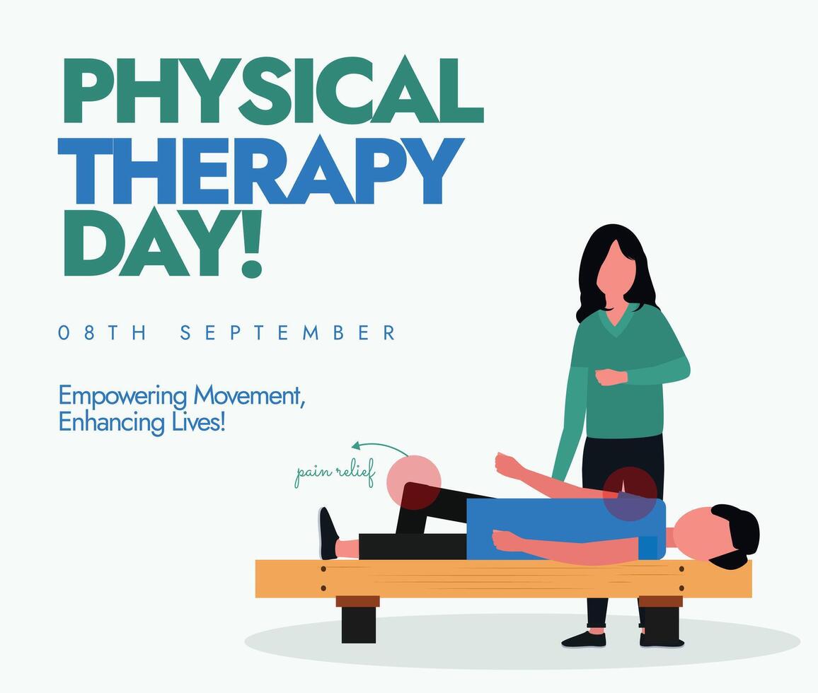 World Physical Therapy Day. 8th Sept World PT day banner, social media post with a patient lying, red circles pointing pain points, a female physiotherapist near him. The day tells benefits of PT. vector