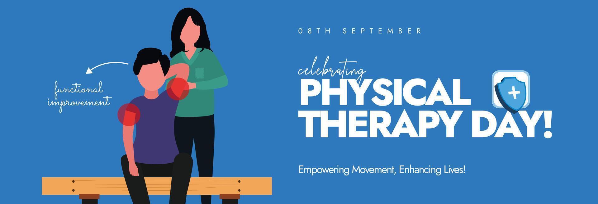 World Physical therapy day. 8th Sept Physical Therapy Day celebration cover banner, post with a physiotherapist stretching the arm of a patient. In 2024 the day will focus on low back pain. vector
