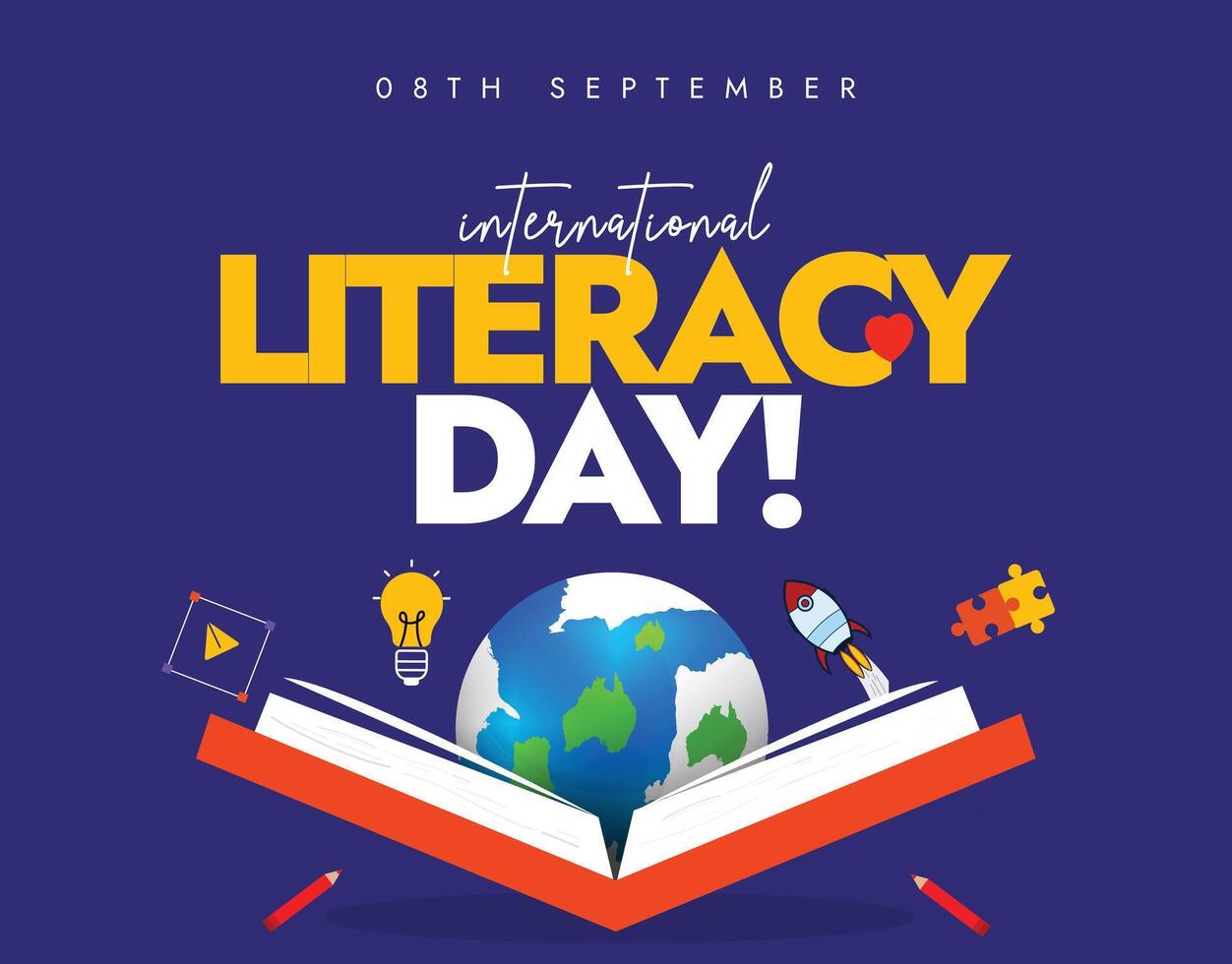 International Literacy Day. 8th September Literacy day banner, post with an open book, earth globe, spaceship, bulb, puzzle pieces, pencils. The day celebrates importance of literacy, reading, writing vector