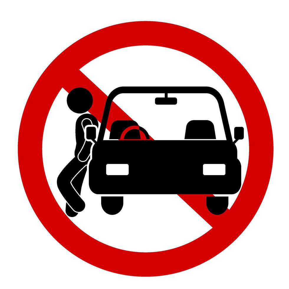 warning sign prohibiting leaning on the car vector