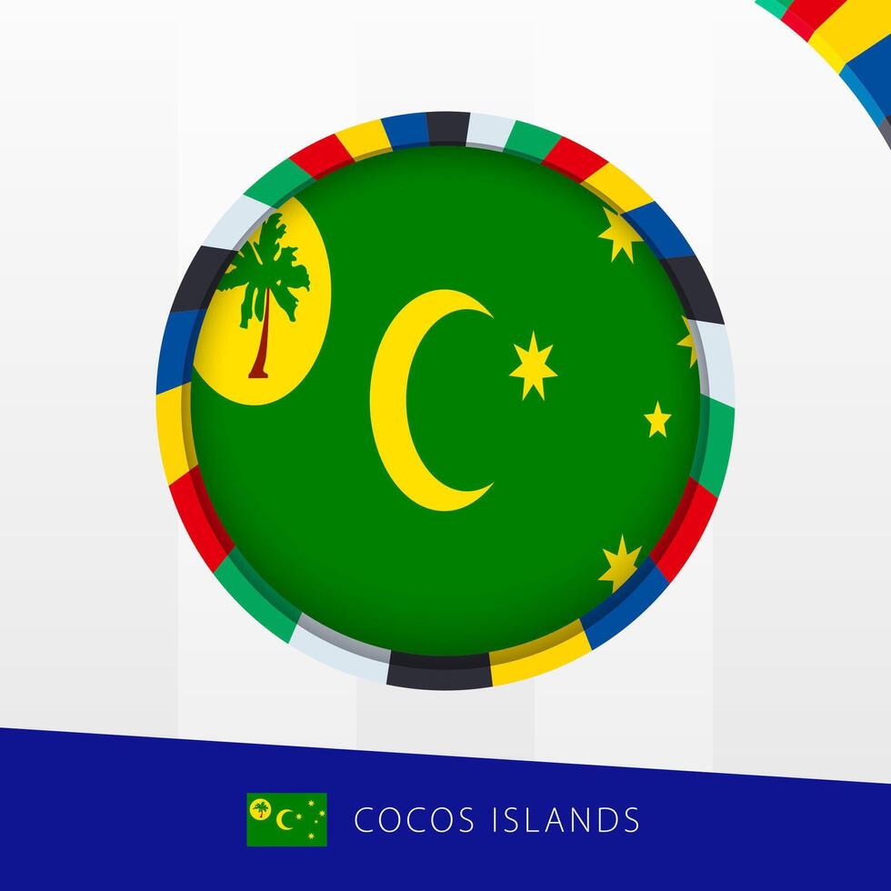 Cocos Islands Flag with Colorful Circle Border. vector