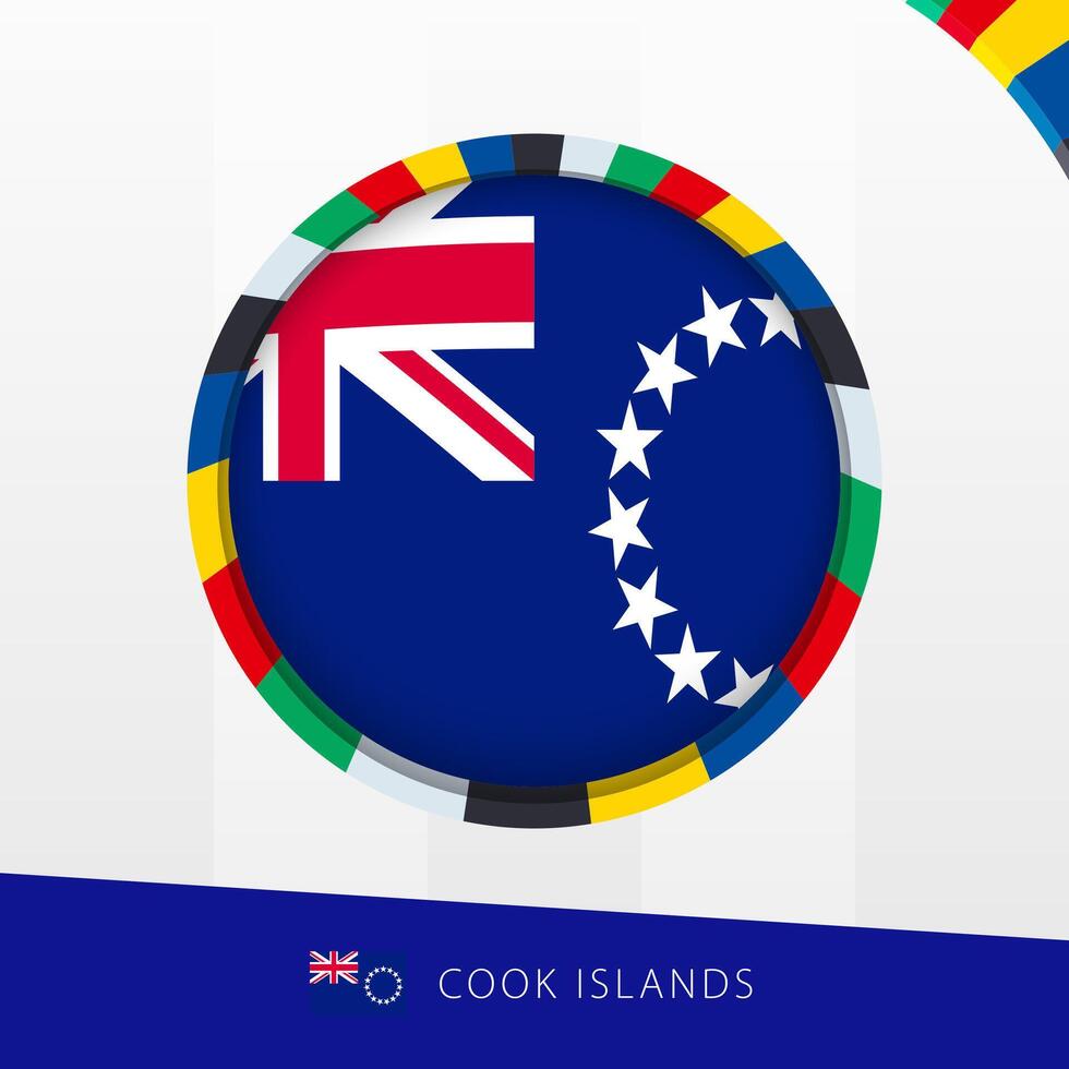 Cook Islands Flag with Colorful Circle Border. vector