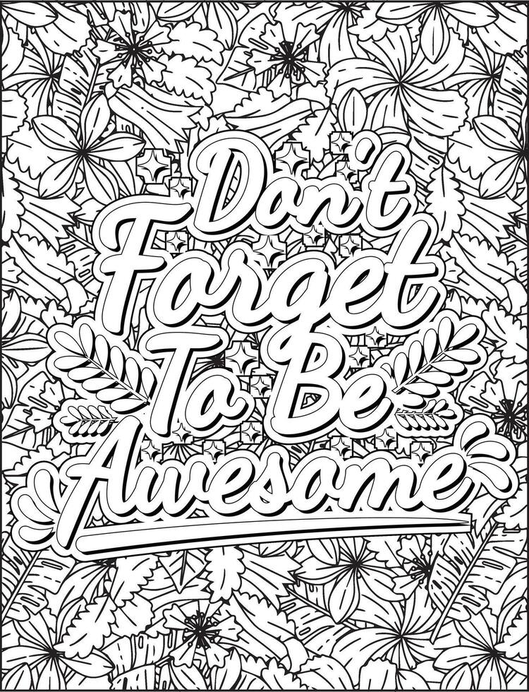 Don't forget to be awesome quote coloring page for adults. Inspirational quote coloring page. vector
