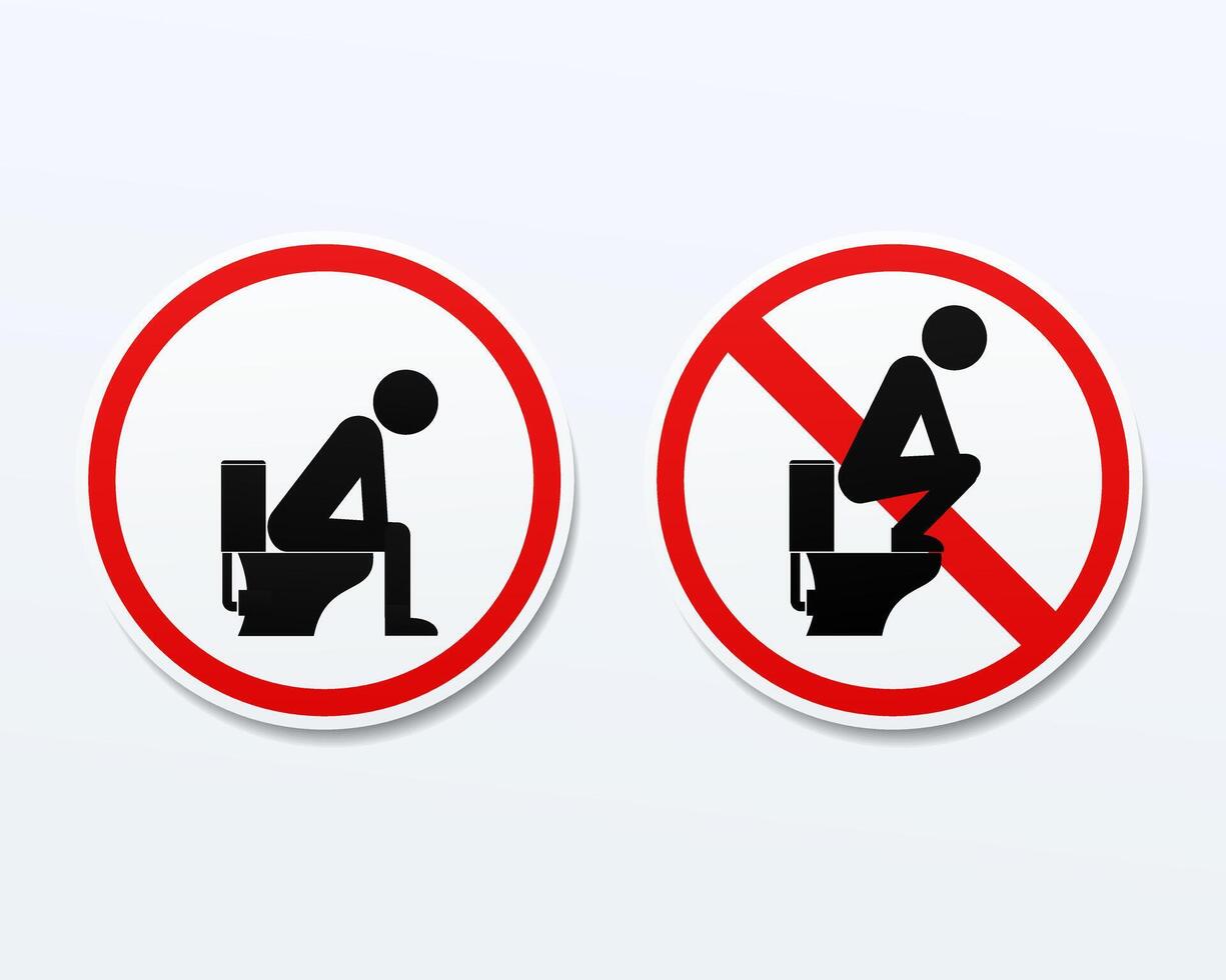 No, and permit toilet sign. Dont step on the toilet seat vector