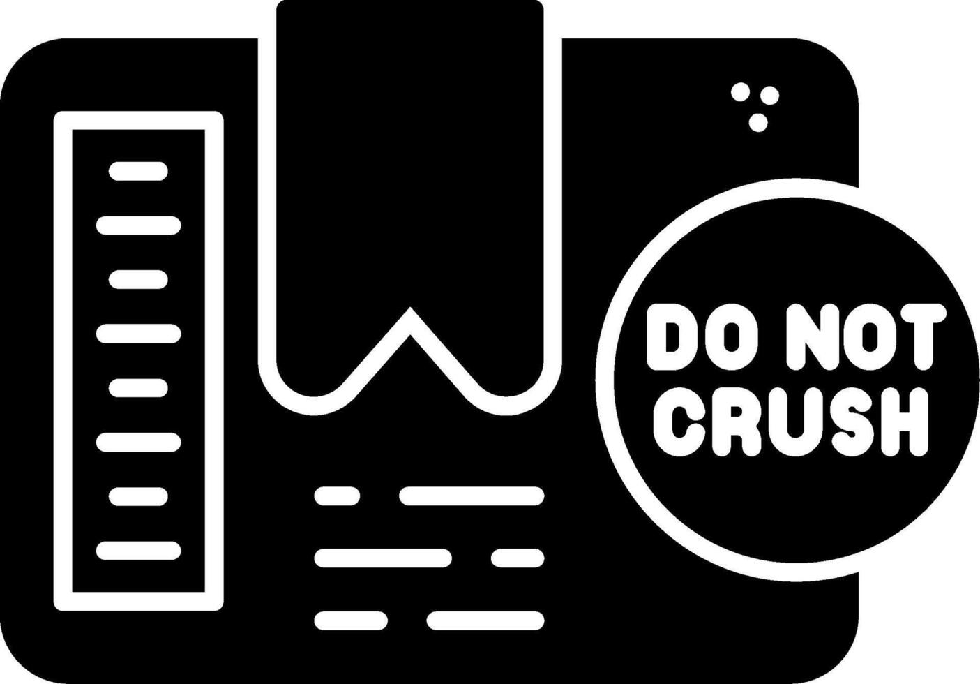 Do Not Crush Glyph Icon vector
