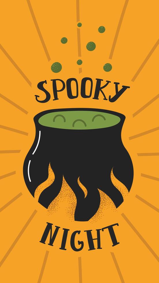 Halloween poster with a bubbling cauldron and potion, with the text Spooky Night. For social media stories, banners, prints, cards, events, advertising, and invitations. Orange background, retro style vector