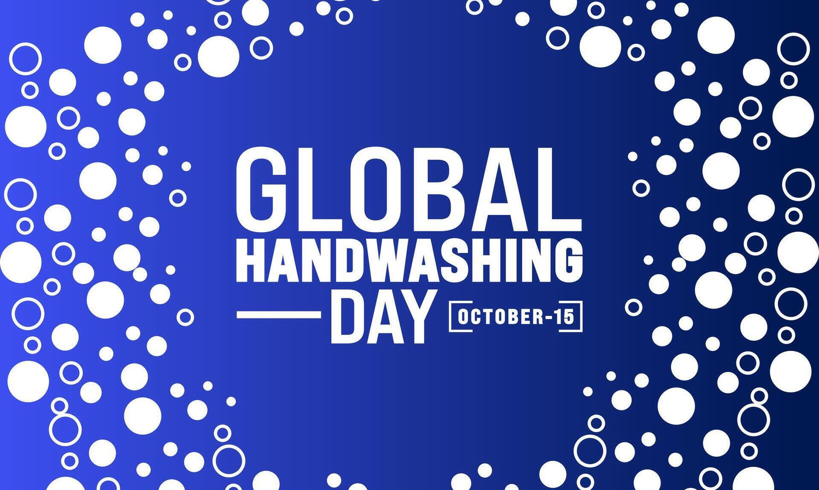 Global Handwashing Day. October 15. Holiday concept. Template for background, banner, card, poster with text inscription. EPS10 illustration vector
