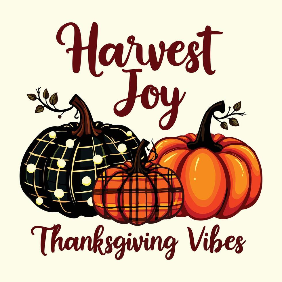 Harvest Joy Thanksgiving Vibes with Patterned Pumpkins, Autumnal Festive Design for Fall Decor vector