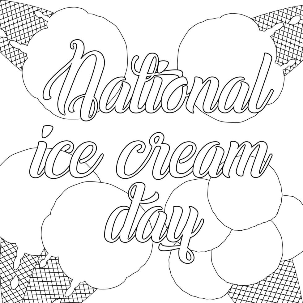 Celebrate National Ice Cream Day with this delightful coloring page featuring ice cream cones and scoops. Perfect for kids and adults alike. vector