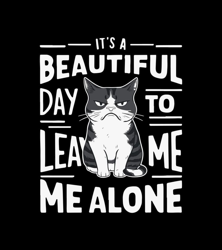 a black and white cat is a beautiful day to learn me alone. vector
