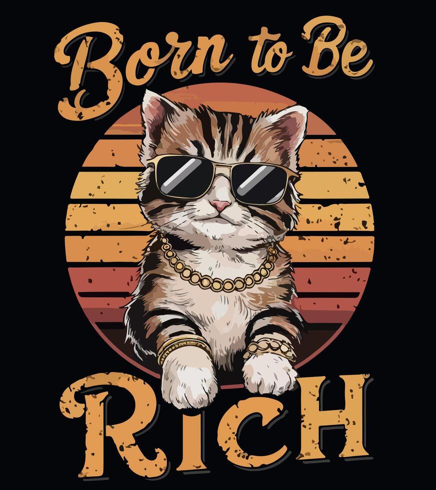 born to be rich vector