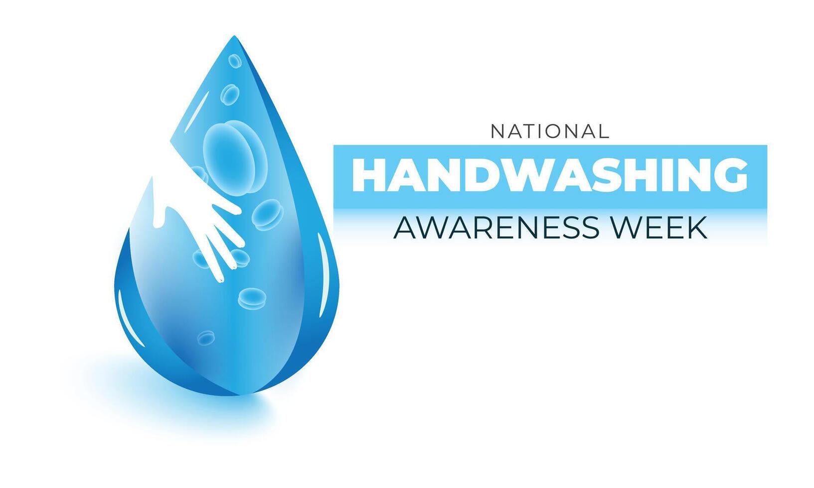 National Handwashing awareness week. background, banner, card, poster, template. illustration. vector