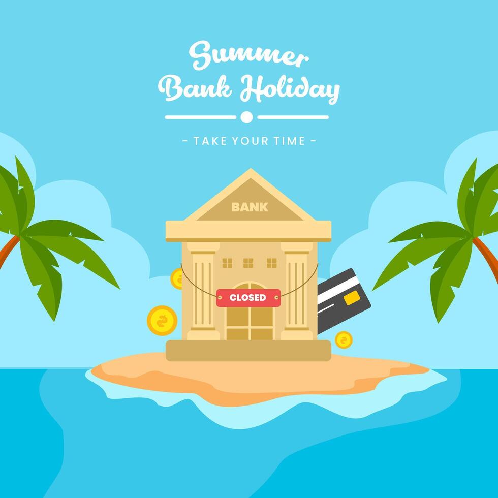 Summer Bank Holiday Square Design with Palm Trees, Closed Bank, and Dollar Icons for Seasonal Campaigns vector