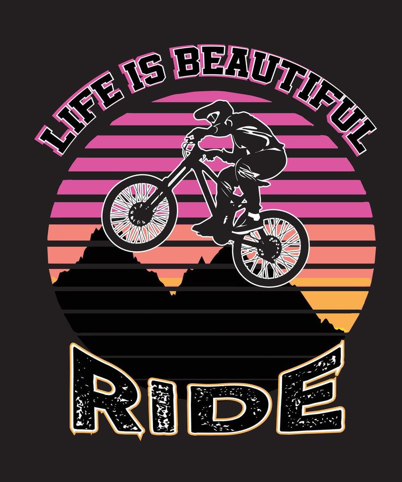 Life is beautiful mountain bike t-shirt design vector