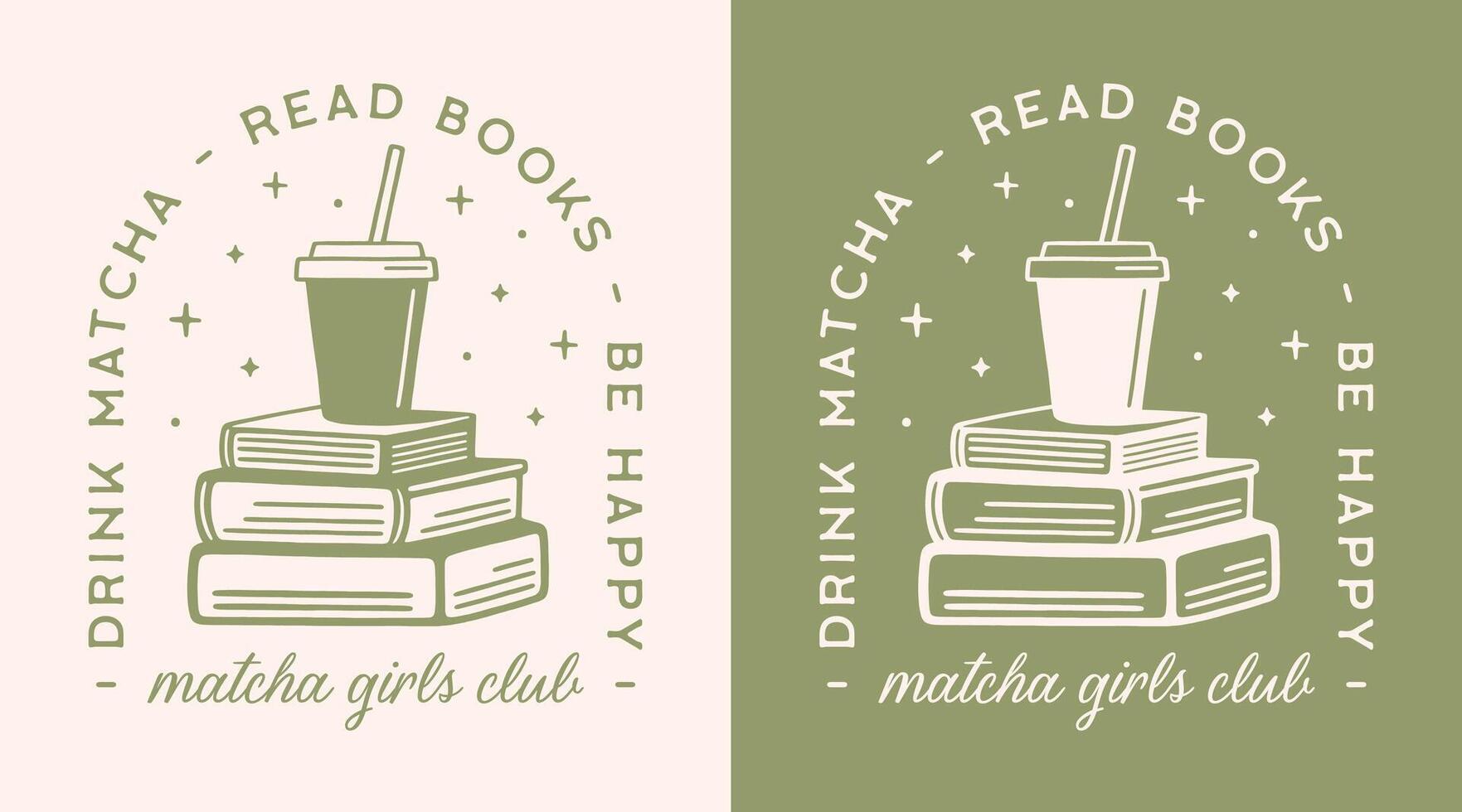 Girls reading club drink matcha read books be happy quotes for study group squad shirt design retro boho green latte aesthetic printable cut file vector