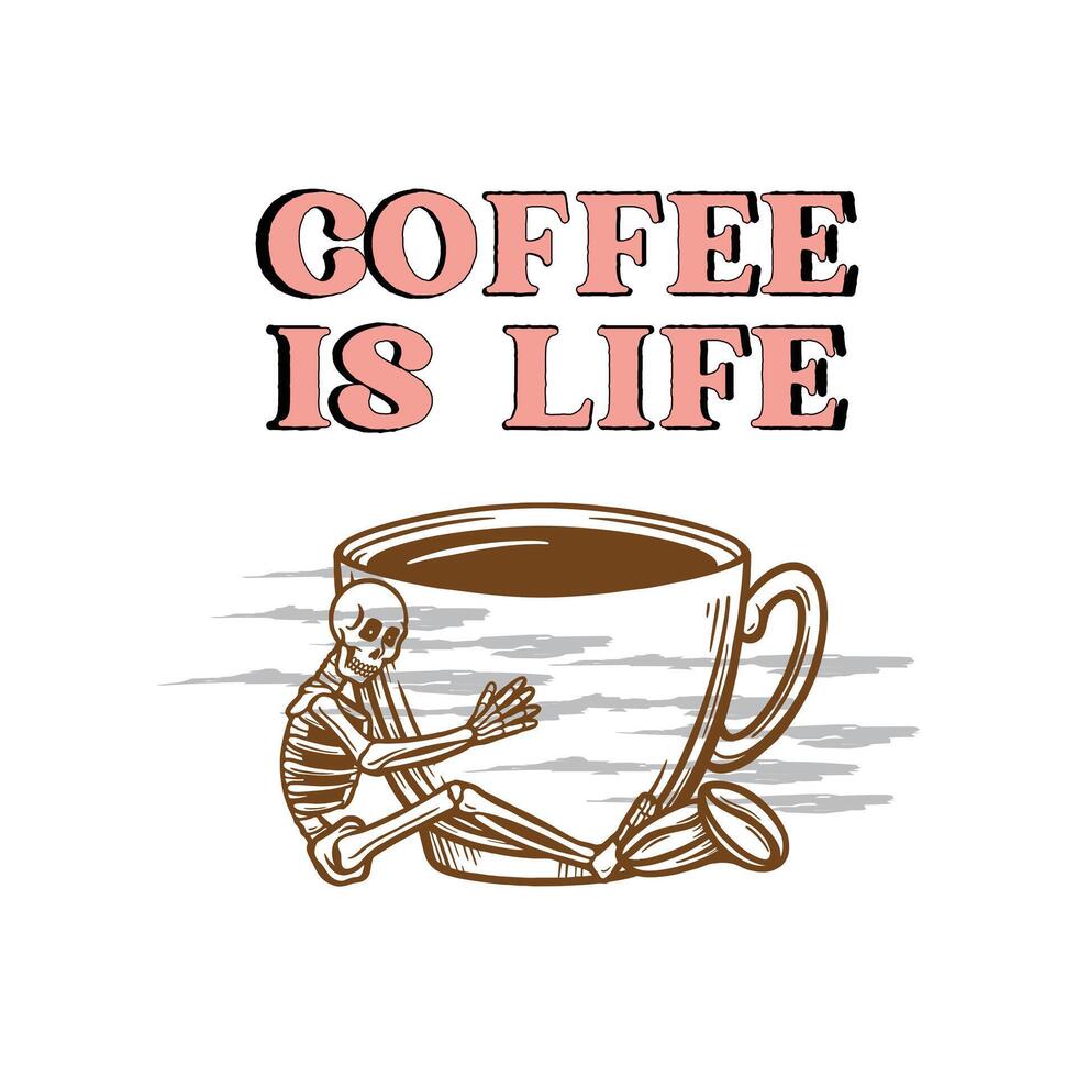 Coffee T Shirt Design vector