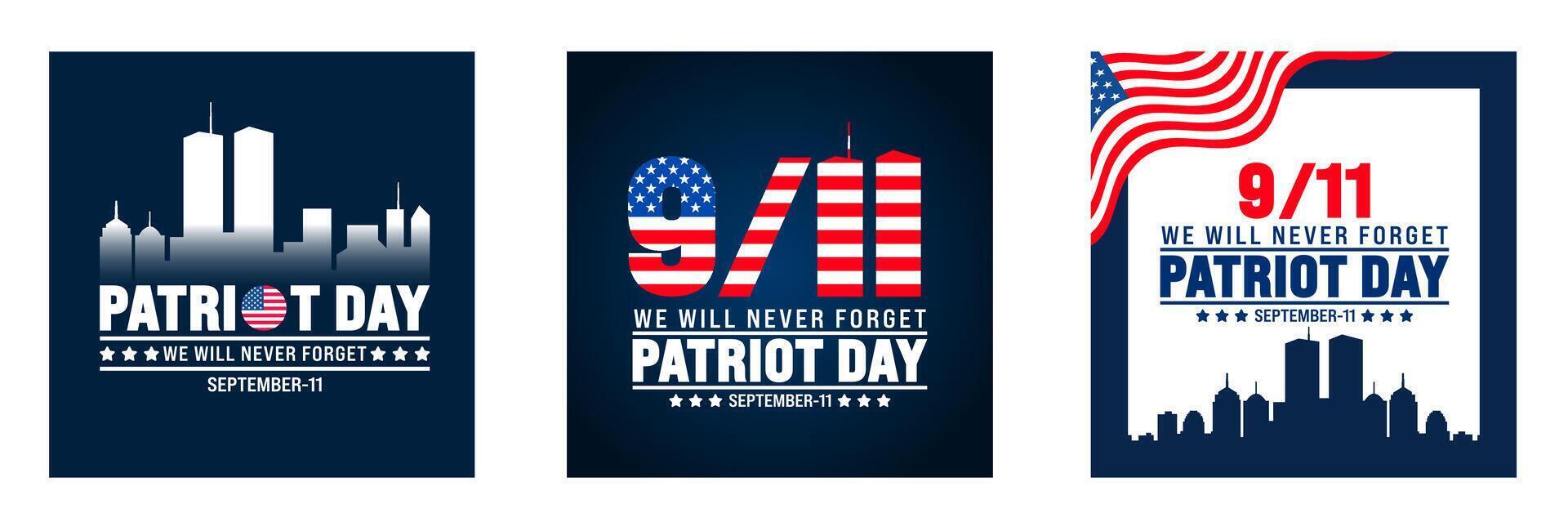 11 September Patriot Day social media post banner design template set with American flag and New York City. 911 Remembrance. holiday concept. 911 Patriot Day we will never forget text banner. vector