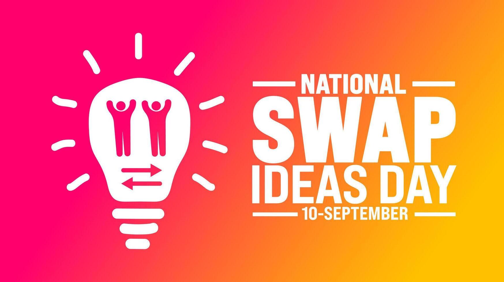 National Swap Ideas Day background or banner design template. Holiday concept. Template for background, banner, card, poster, placard, design template with unique shapes with standard color. vector