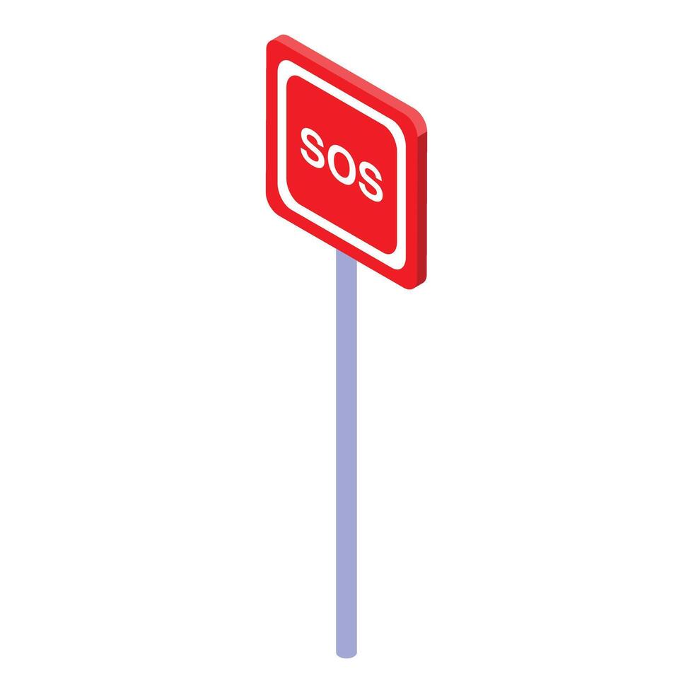 Red sos sign standing on a metal pole is asking for help vector