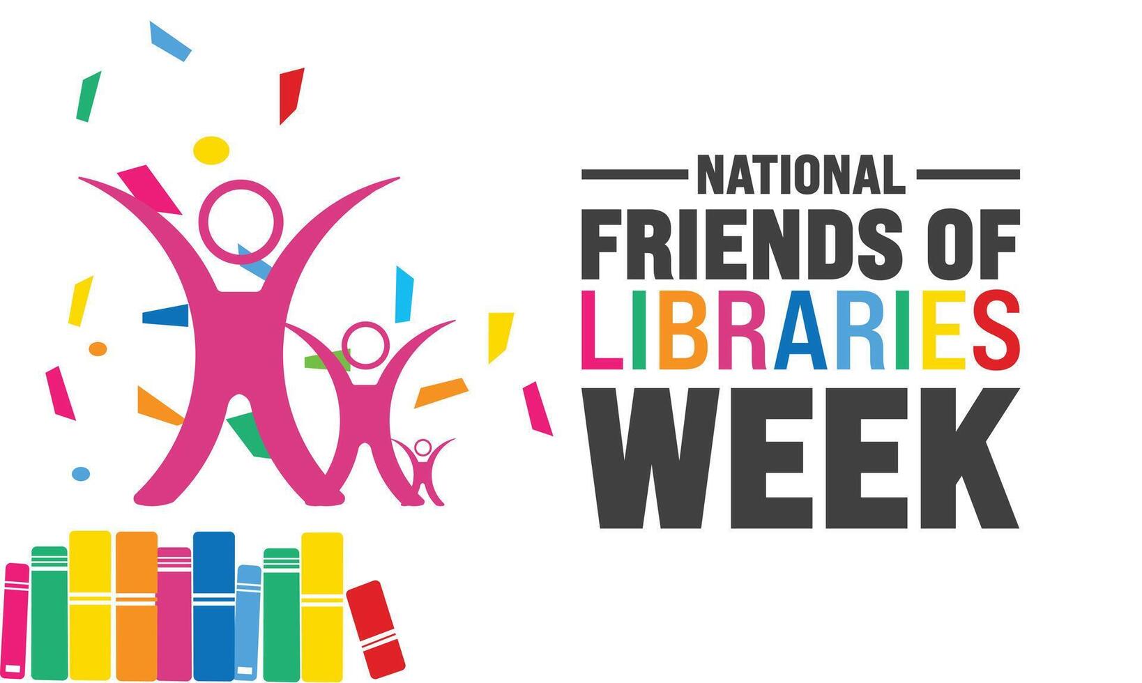 October is National Friends of Libraries Week . vector