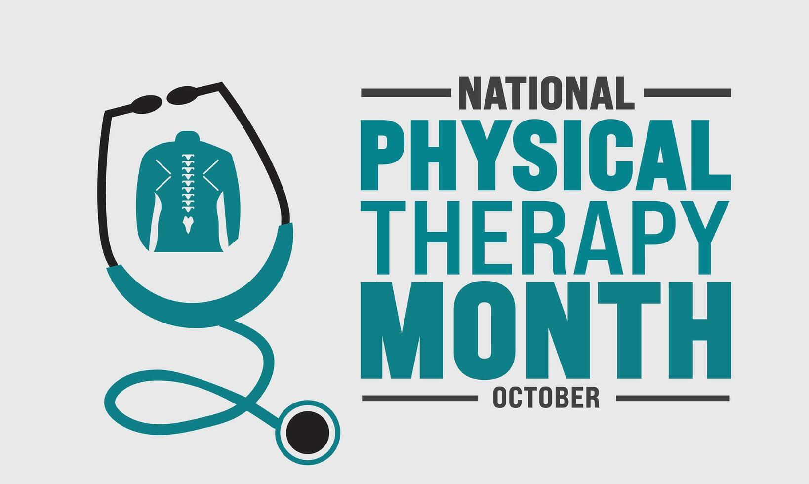 October is National Physical therapy month. good for background template one of the healthcare professions provided by physical therapists. background, banner, placard, card, and poster design vector