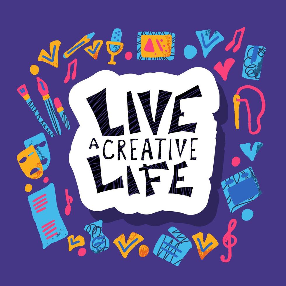 Live a creative life quote. design. vector