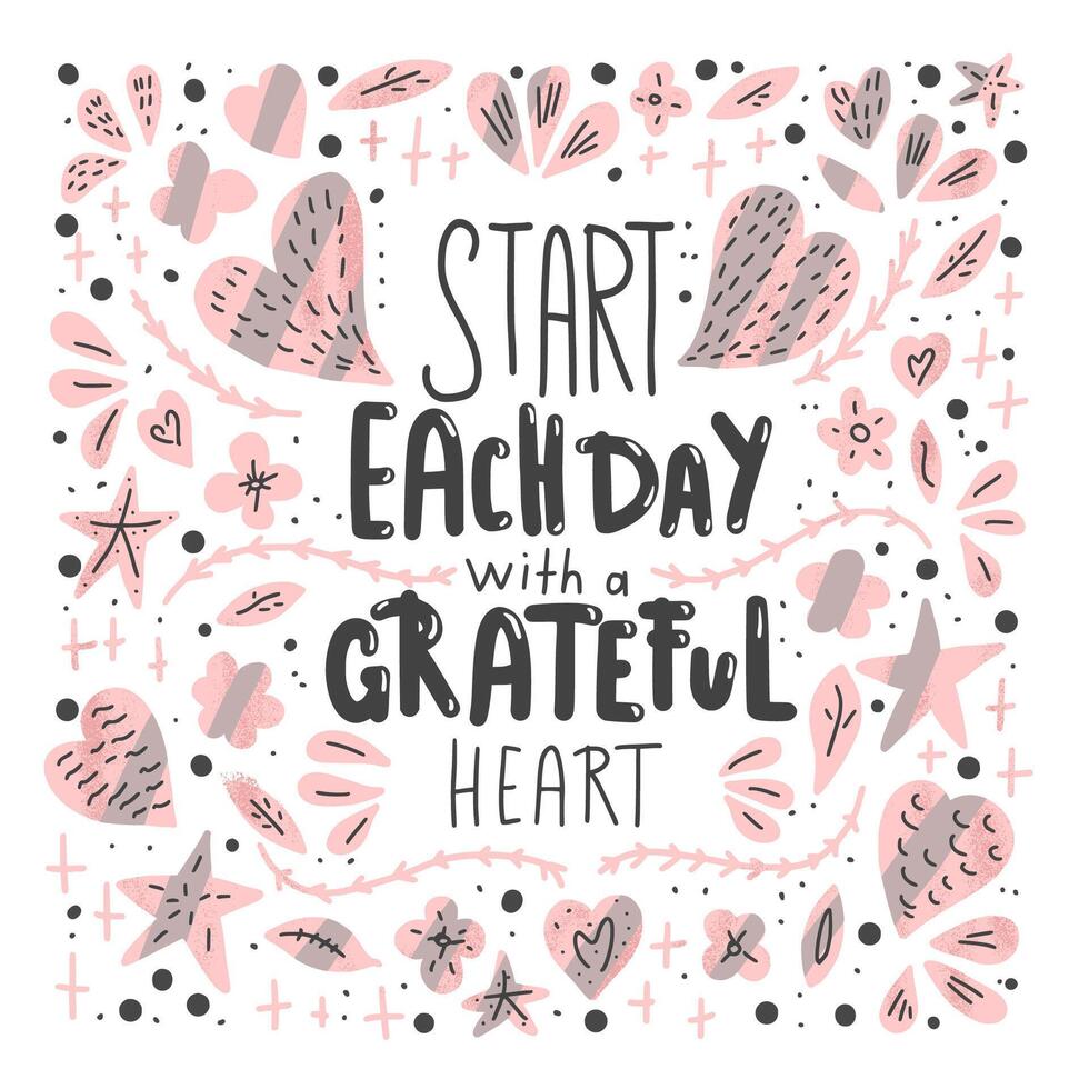 Start each day with a grateful heart poster. vector