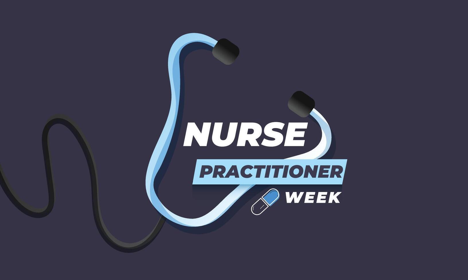 Nurse Practitioner week. background, banner, card, poster, template. illustration. vector