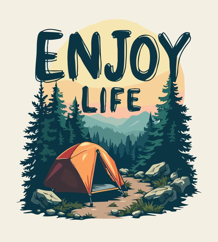 a tshirt design for an outdoor life with a mountain landscape and a place called enjoy life vector