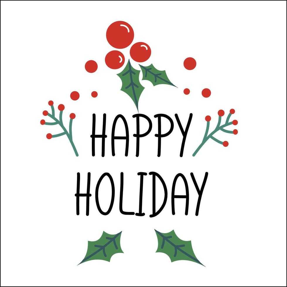 Happy Holidays letter inscription with decorative elements Trendy quote art print greeting cards design vector