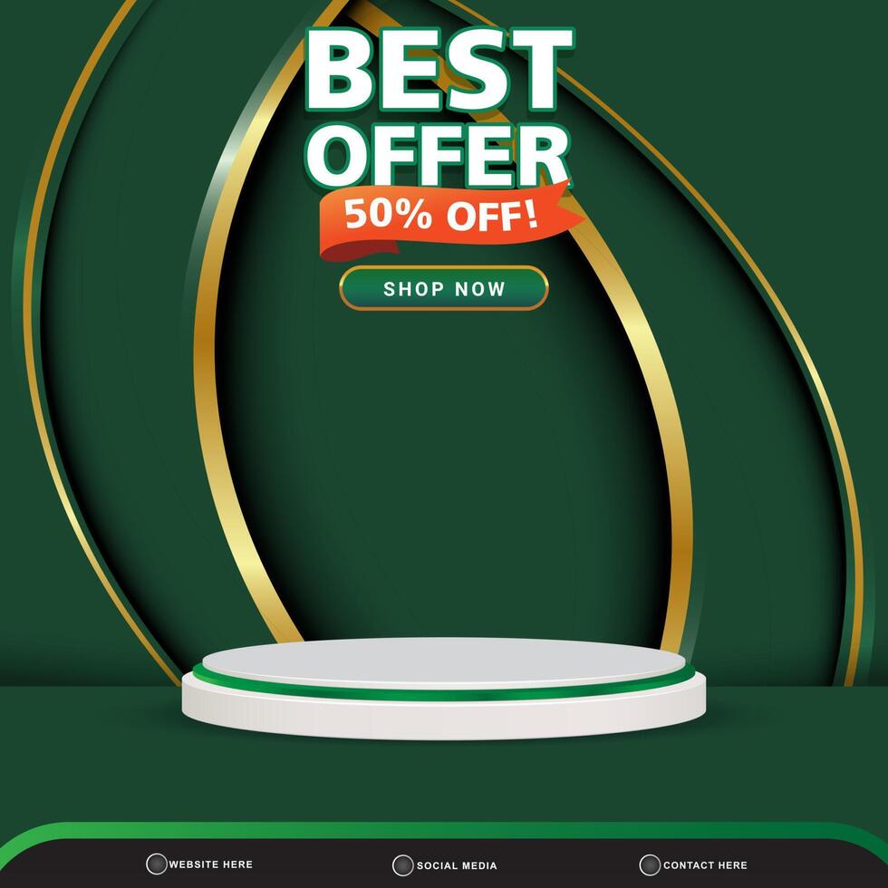 3d best offer banner social media template post with blank space 3d podium for product with abstract gradient green background design vector